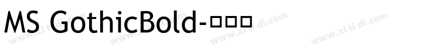 MS GothicBold字体转换